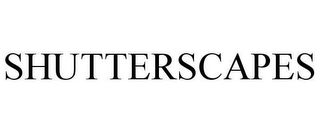 SHUTTERSCAPES