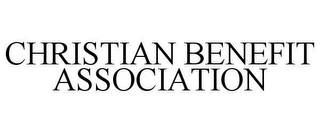 CHRISTIAN BENEFIT ASSOCIATION