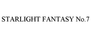 STARLIGHT FANTASY NO.7