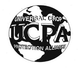 UCPA UNIVERSAL CROP PROTECTION ALLIANCE