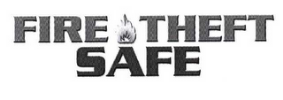 FIRE THEFT SAFE