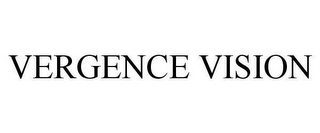 VERGENCE VISION