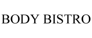 BODY BISTRO