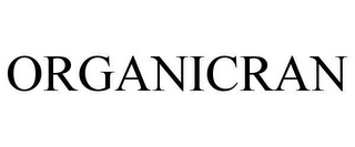 ORGANICRAN