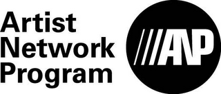 ARTIST NETWORK PROGRAM ANP