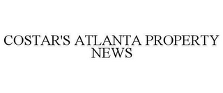 COSTAR'S ATLANTA PROPERTY NEWS