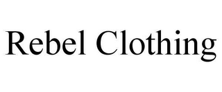 REBEL CLOTHING