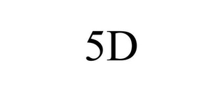 5D