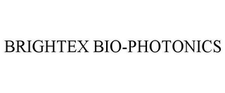 BRIGHTEX BIO-PHOTONICS