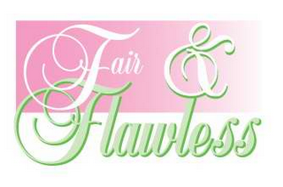 FAIR & FLAWLESS