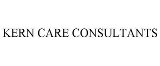 KERN CARE CONSULTANTS