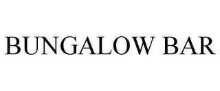 BUNGALOW BAR