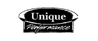 UNIQUE PERFORMANCE