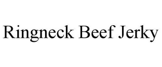 RINGNECK BEEF JERKY