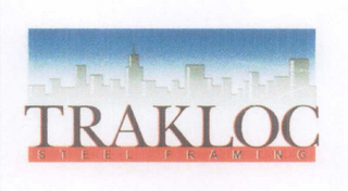 TRAKLOC STEEL FRAMING