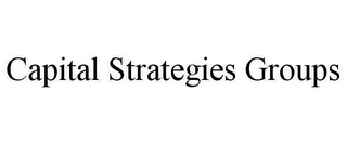 CAPITAL STRATEGIES GROUPS