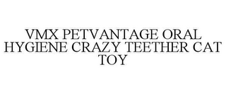 VMX PETVANTAGE ORAL HYGIENE CRAZY TEETHER CAT TOY