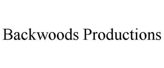 BACKWOODS PRODUCTIONS