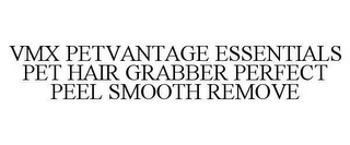 VMX PETVANTAGE ESSENTIALS PET HAIR GRABBER PERFECT PEEL SMOOTH REMOVE