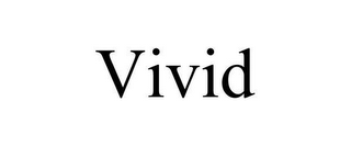 VIVID