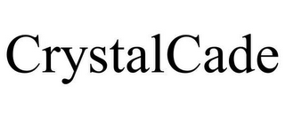 CRYSTALCADE