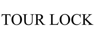 TOUR LOCK