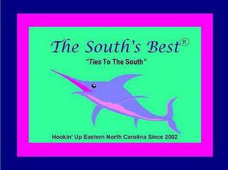 THE SOUTH'S BEST "TIES TO THE SOUTH" HOOKIN' UP EASTERN NORTH CAROLINA SINCE 2002