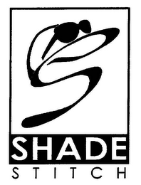 S SHADE STITCH