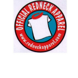 OFFICIAL REDNECK APPAREL WWW.REDNECKAPPAREL.COM