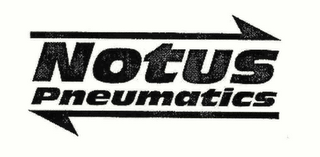 NOTUS PNEUMATICS