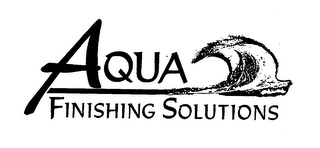 AQUA FINISHING SOLUTIONS