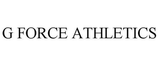 G FORCE ATHLETICS