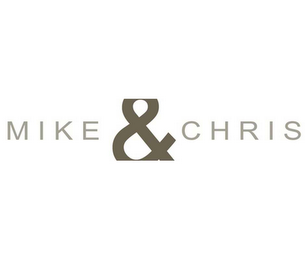 MIKE & CHRIS