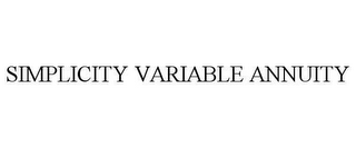 SIMPLICITY VARIABLE ANNUITY