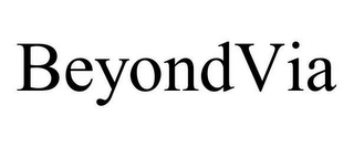 BEYONDVIA