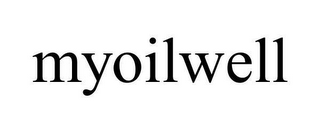 MYOILWELL