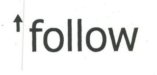 FOLLOW