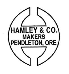 H HAMLEY & CO. MAKERS PENDLETON, ORE.