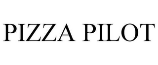 PIZZA PILOT