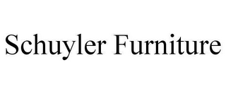 SCHUYLER FURNITURE