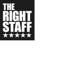 THE RIGHT STAFF