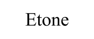 ETONE