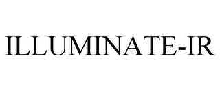 ILLUMINATE-IR