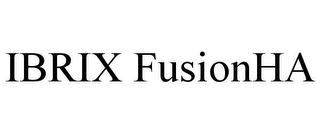 IBRIX FUSIONHA