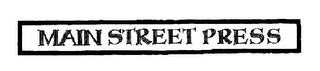 MAIN STREET PRESS