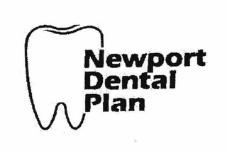 NEWPORT DENTAL PLAN