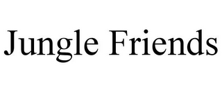 JUNGLE FRIENDS