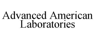 ADVANCED AMERICAN LABORATORIES