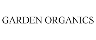 GARDEN ORGANICS