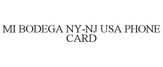 MI BODEGA NY-NJ USA PHONE CARD